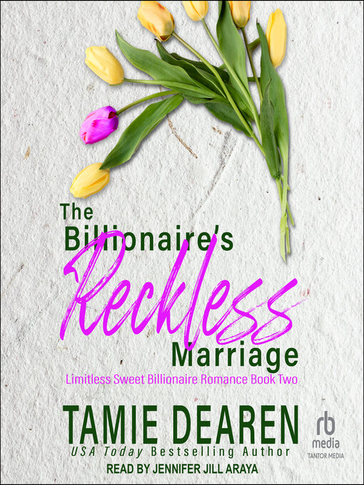 Title details for The Billionaire's Reckless Marriage by Tamie Dearen - Wait list